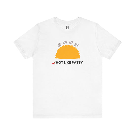 Hot Like Patty Unisex Jersey Short Sleeve Tee