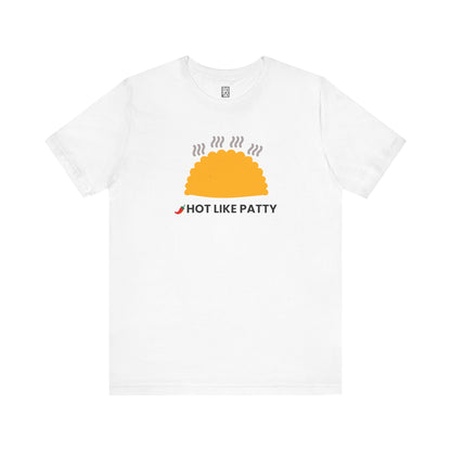 Hot Like Patty Unisex Jersey Short Sleeve Tee
