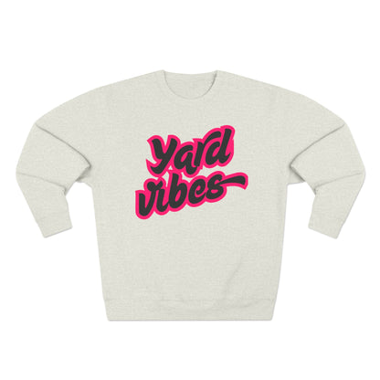 Yard Vibes Crewneck Sweatshirt